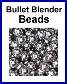 Bullet Blender Beads